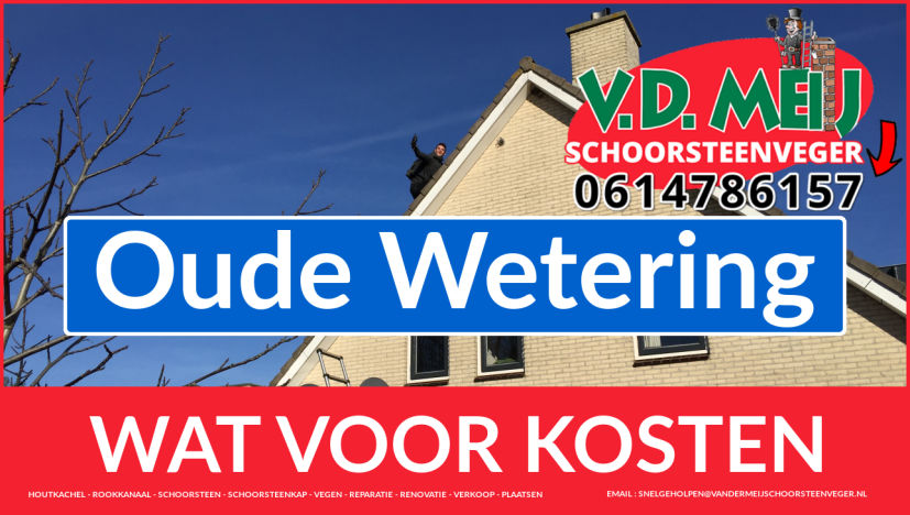 Schoorsteenrenovatie Schoorsteen Oude Wetering